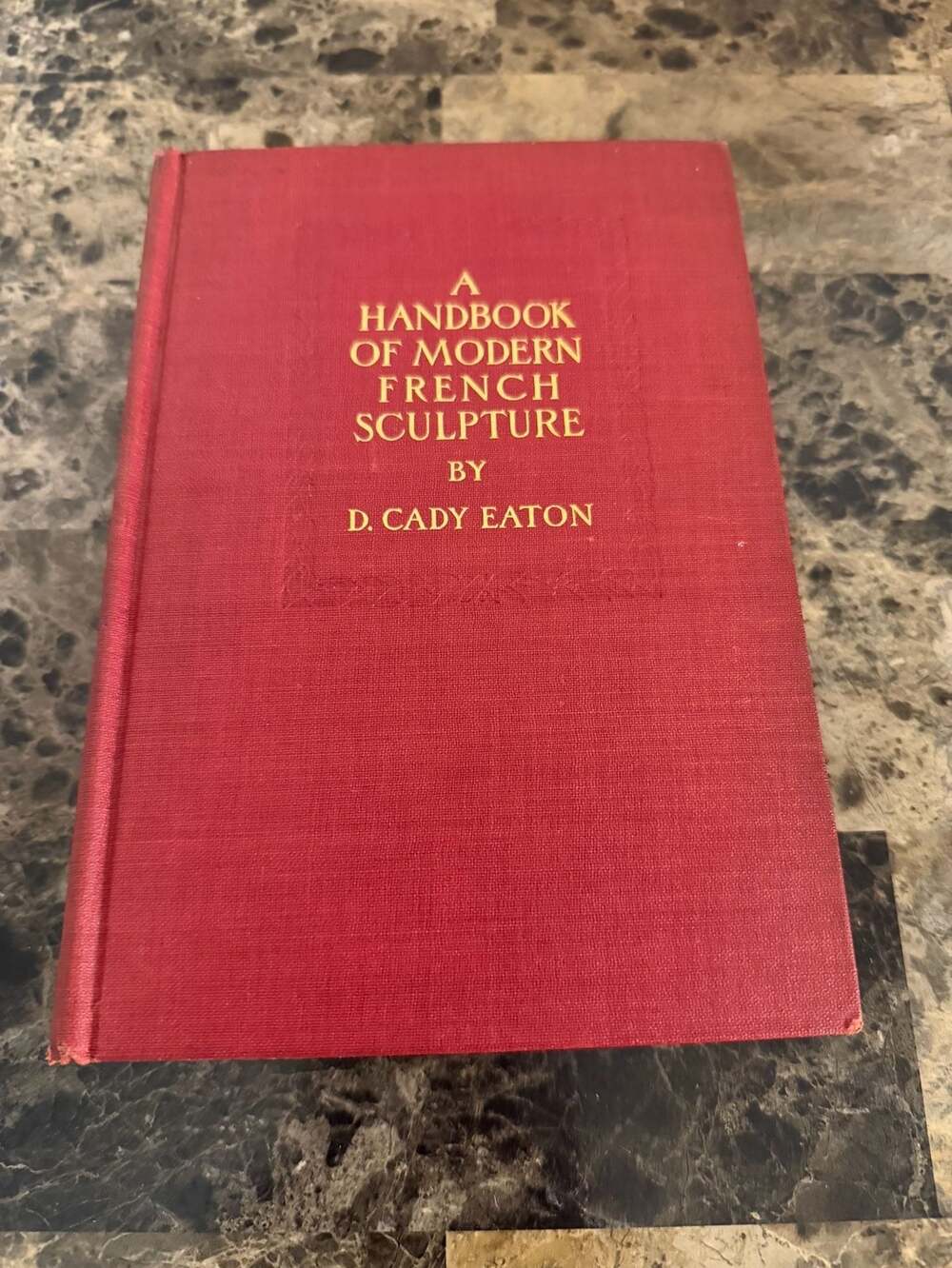 A Handbook of Modern French Sculpture by D. Cady Eaton (1913)